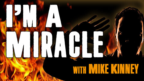I'm A Miracle - Mike Kinney on LIFE Today Live