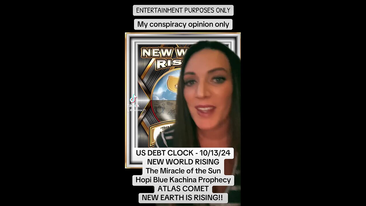 US DEBT CLOCK - 10/13/24 ✨ NEW WORLD RISING ✨ Revelation 21:1 ✨ The Miracle of the Sun ✨ Ho