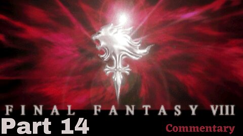 Meeting The Forest Owls - Final Fantasy VIII Part 14