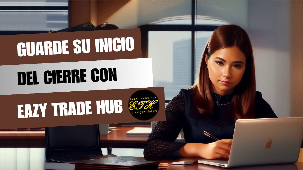 Desde el cierre hasta el lanzamiento: ¡salve su inicio con EazyTradeHub!