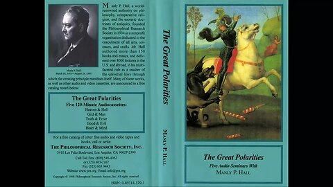 Manly P. Hall Great Polarities God and Man (Part 3)