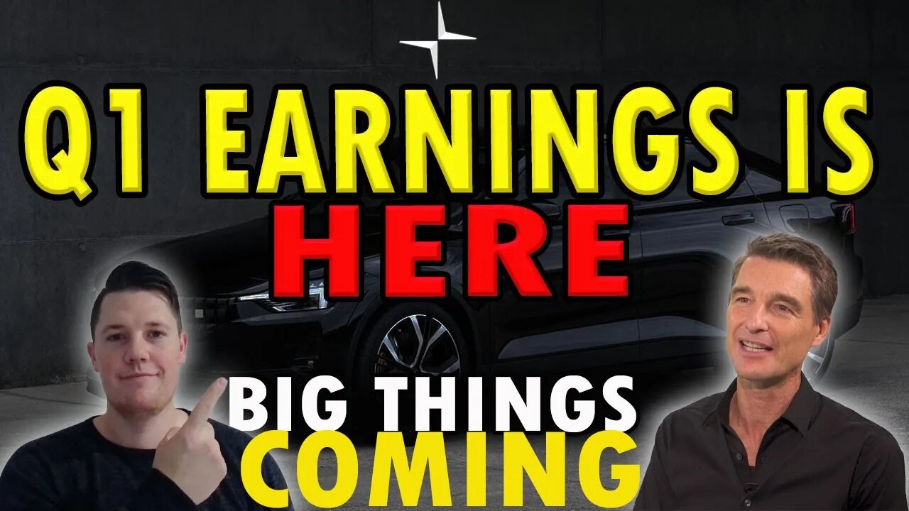 🔴 Polestar Q1 Earnings - LIVE 💰💰 Important Things to Know │ MUST Watch Polestar