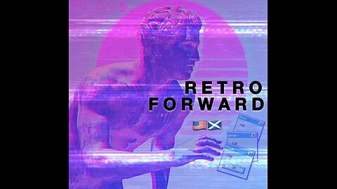 RETRO FORWARD