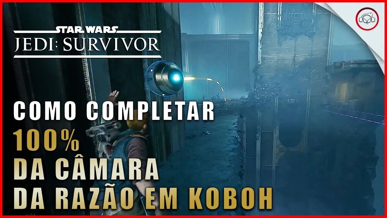 Star Wars Jedi Survivor, Como completar 100% a Câmara da Razão em Koboh | Super-Dica