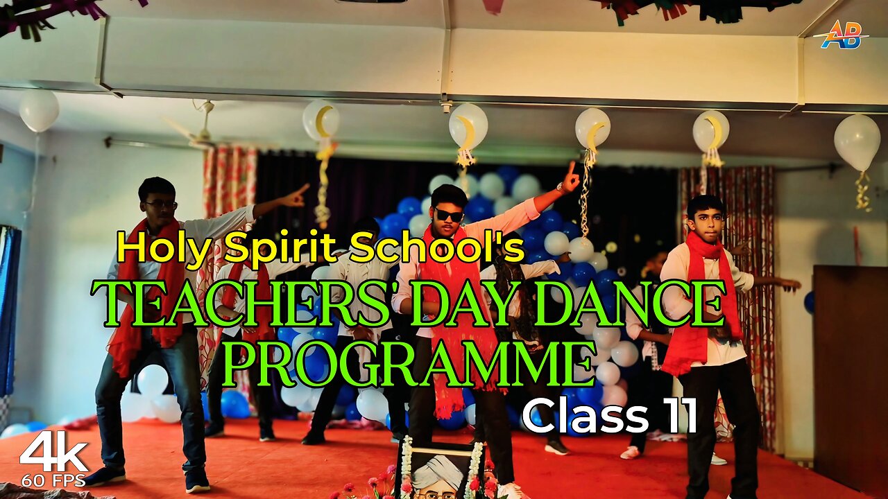 Teachers' Day Celebration Dance (Boys of Class 11) | Holy Spirit School | AB Royal Edits