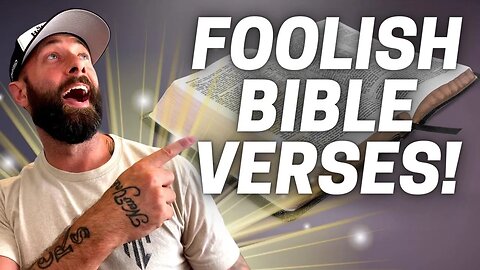 Don't Be a Fool! Learn What the Bible Says About Foolishness in 9 Verses