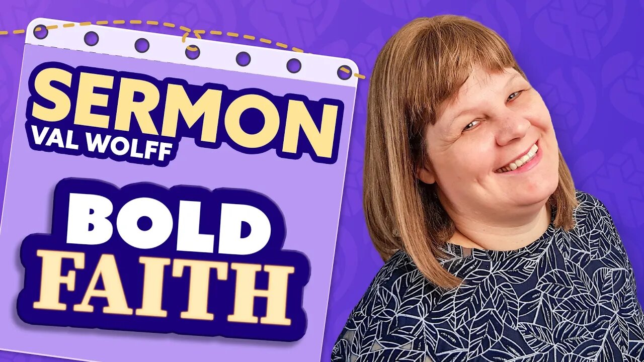 BOLD FAITH - Val Wolff's Durban Service Sermon On June 25th, 2023