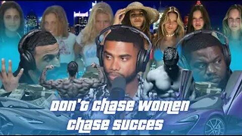 Stop Chasing Women and Start chasing Success w/ @Austindunhamfit