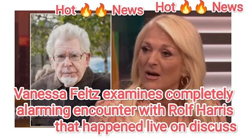 Vanessa Feltz examines completely alarming encounter with Rolf Harris that happened live on discuss