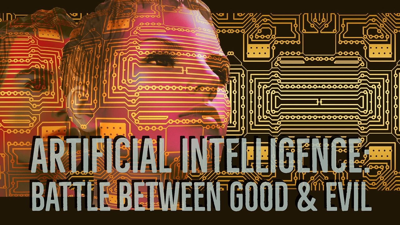 Artificial Intelligence: Battle of Good vs Evil (DEMONIC POSSESSION/MASS DECEPTION)