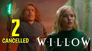 Willow Season 2 Cancelled by Disney+ | Here's What We Know