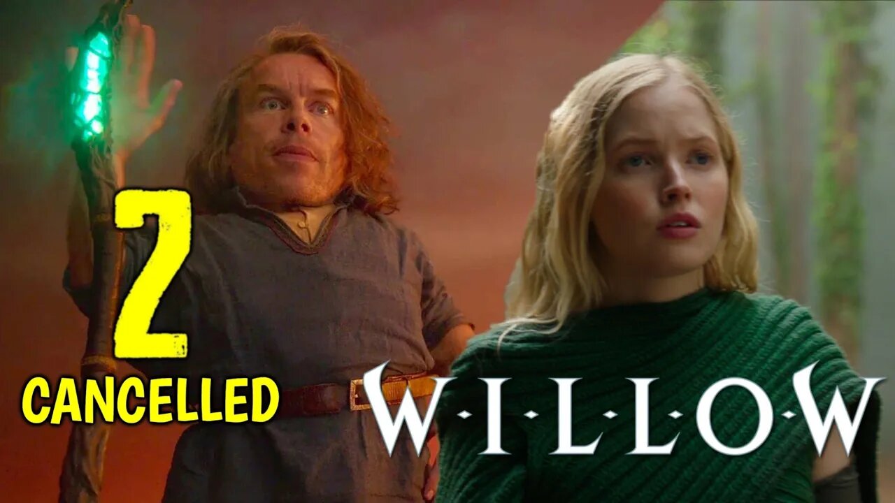 Willow Season 2 Cancelled by Disney+ | Here's What We Know