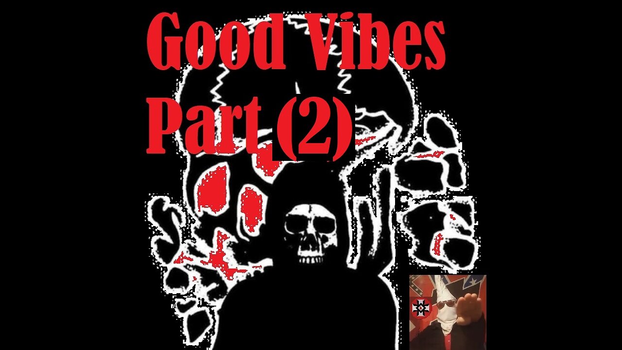 Good Vibes Part (2)