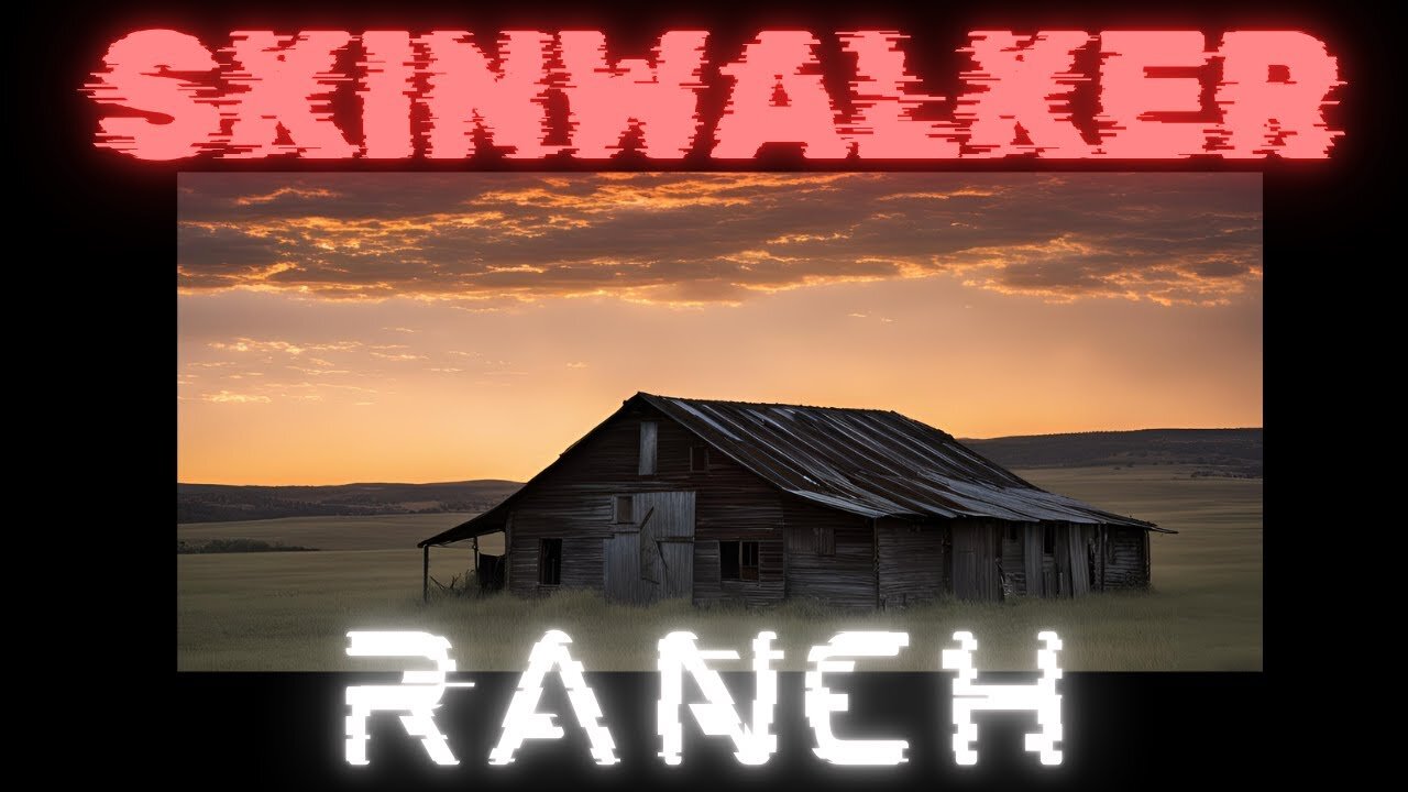 Skinwalker Ranch: Paranormal Encounters, UFO Sightings, and Skinwalker Legends