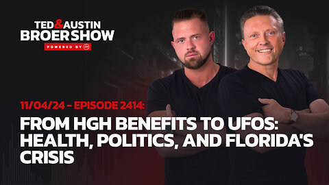 11/04/24 From HGH Benefits to UFOs: Health, Politics, and Florida's Crisis