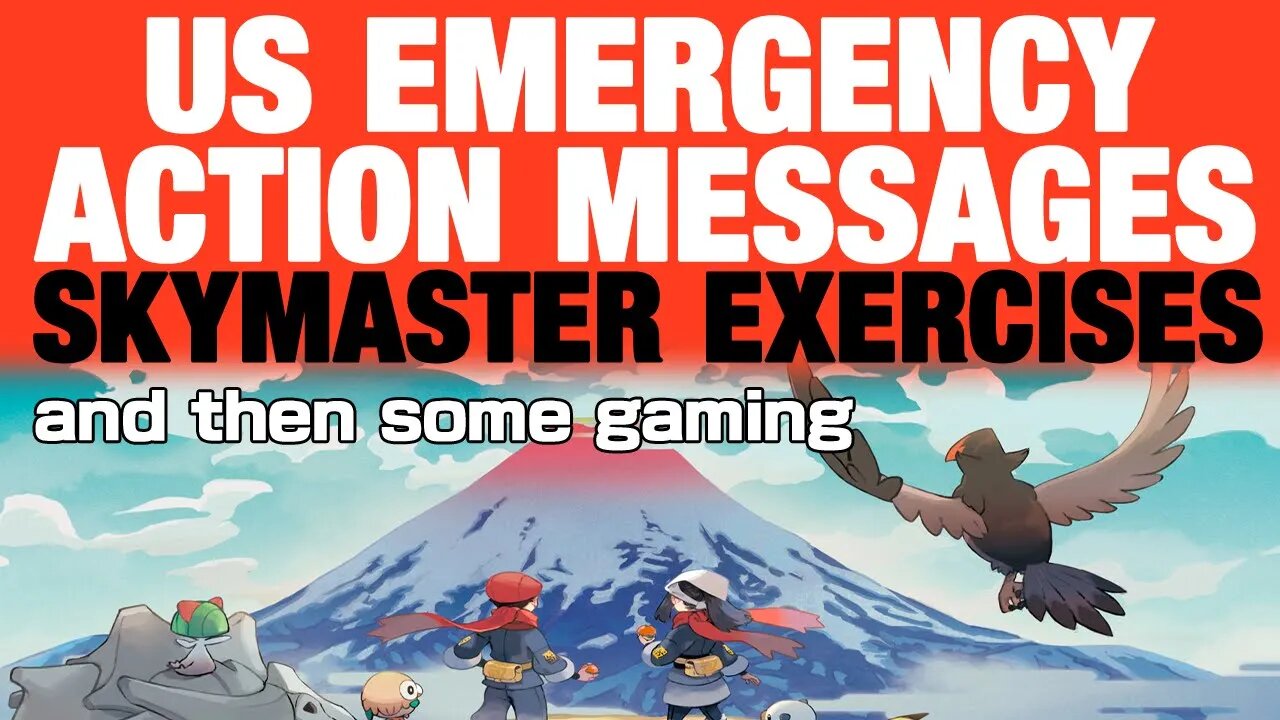 EAM News: SKYMASTER MESSAGES & Pokémon Legends Arceus
