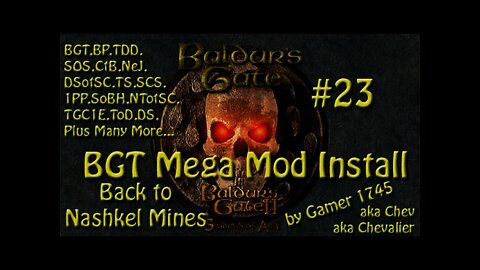 Let's Play Baldur's Gate Trilogy Mega Mod Part 23 - Nashkel Mines