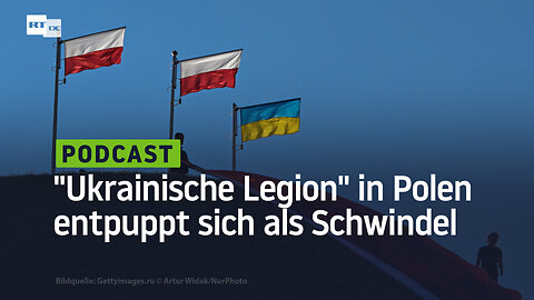"Ukrainische Legion" in Polen entpuppt sich als Schwindel