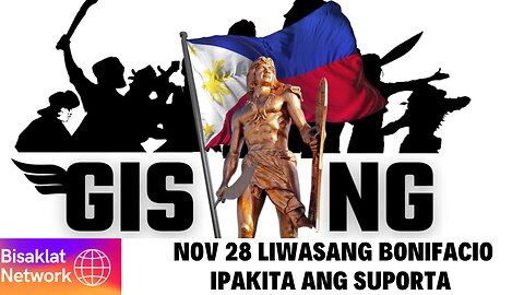 LIWASANG BONIFACIO NOV 28