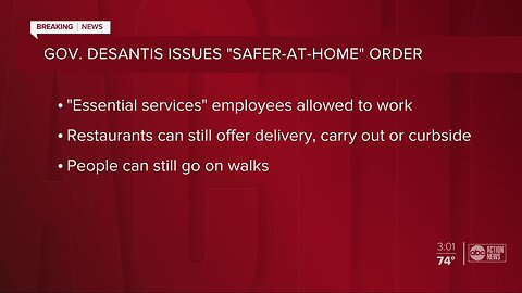 Gov. DeSantis issues 'safer-at-home' order directing residents to 'limit movements' to essential activities