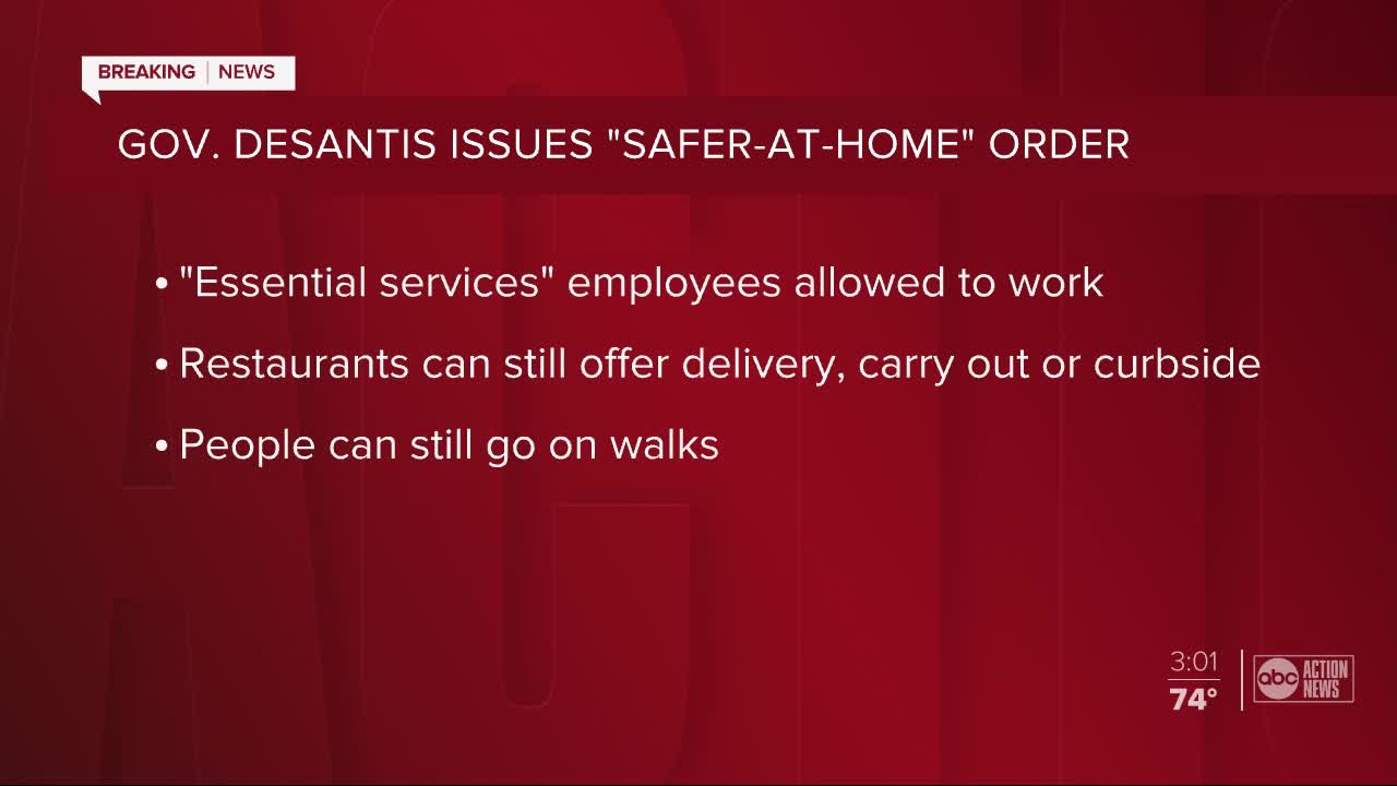Gov. DeSantis issues 'safer-at-home' order directing residents to 'limit movements' to essential activities