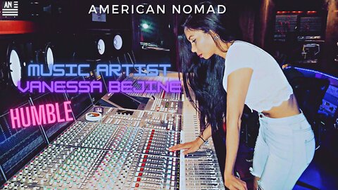 Music Artist Vanessa Bejine | AMERICAN NOMAD
