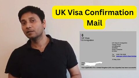 UK Visa Confirmation Mail