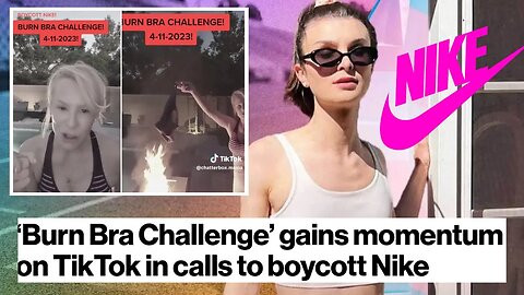 Nike Gets MASSIVE Backlash Over Dylan Mulvaney Sponsorship, Women BURN BRAS After Athletes Speak Out