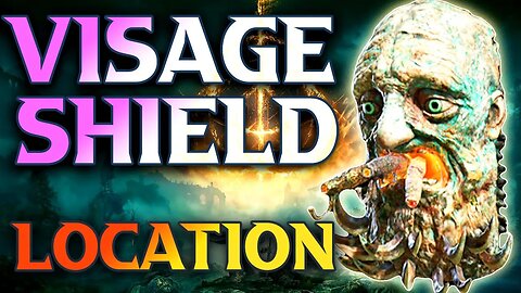 How To Get Visage Shield Location In Elden Ring