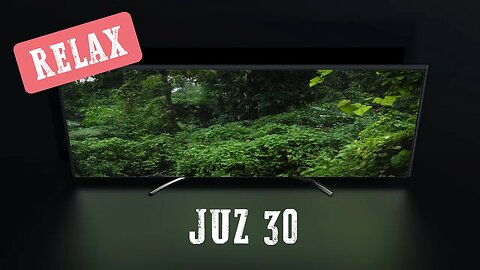 Relax | Juz 30 | Quran and Natural Sounds | Rain | for study, work, and sleep