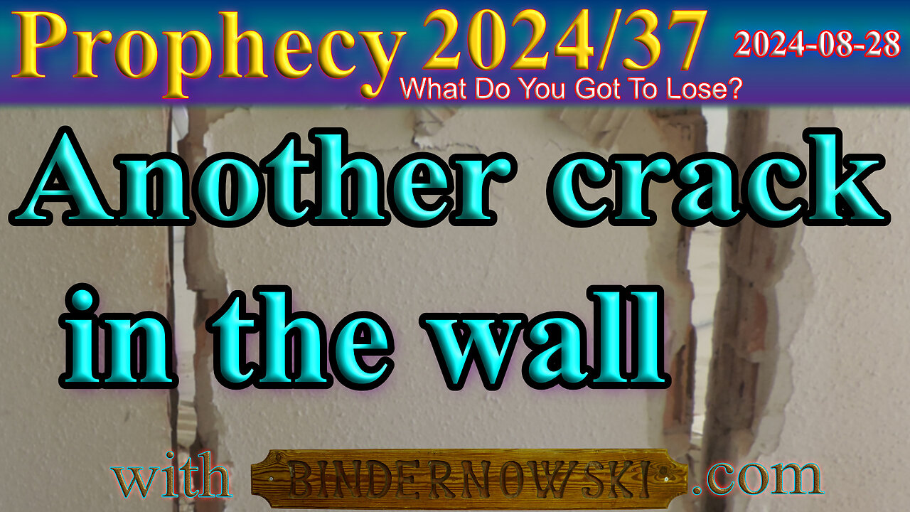 Another crack in the wall, Prophecy