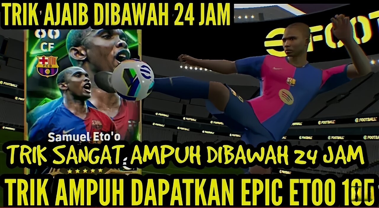 TRIK AMPUH DIBAWAH 24 JAM DAPATKAN EPIC ETOO 105, BOJAN & MORIENTES ! TRICK TO GET EPIC ET00 105 !