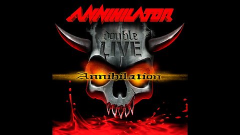 Annihilator - Double Live Annihilation