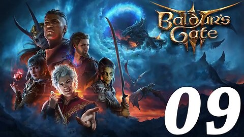 Baldur's Gate 3 gameplay - Drow Wizard - Live twitch playthrough part 9