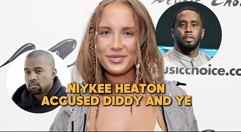 Niykee Heaton Shares Shocking Encounter with Diddy & Ye
