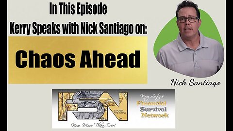 Chaos Ahead -- Nick Santiago #5808