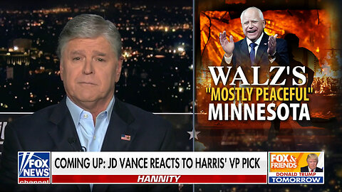 Sean Hannity Vets The 'Radical Record' Of Kamala Harris' Running Mate