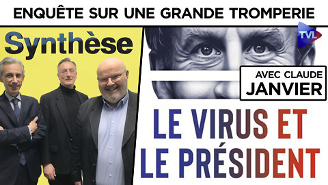Synthèse - Le virus et le Président : enquête sur une grande tromperie