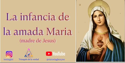 La infancia de Maria (madre de Jesus)