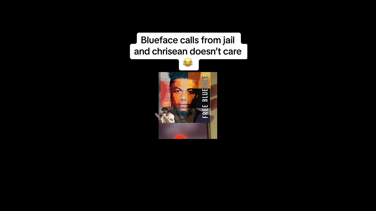 Blueface calls from jail but Chrisean doesn’t care