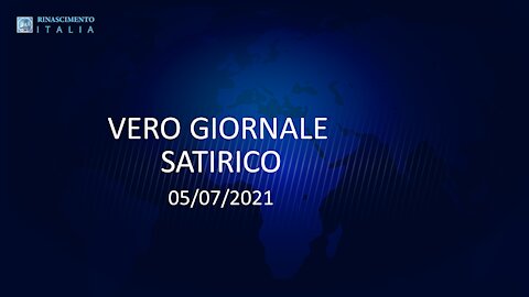 VERO GIORNALE, 05.07.2021-Il telegiornale di FEDERAZIONE RINASCIMENTO ITALIA