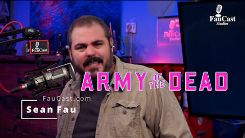 Army of the Dead (2021) Review - Fau The Love Of Movies