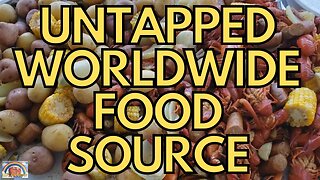 Untapped, Unthought of, Worldwide Food Source - Crayster