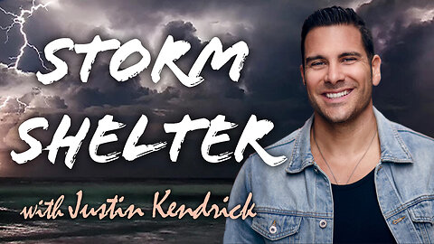 Storm Shelter - Justin Kendrick on LIFE Today Live