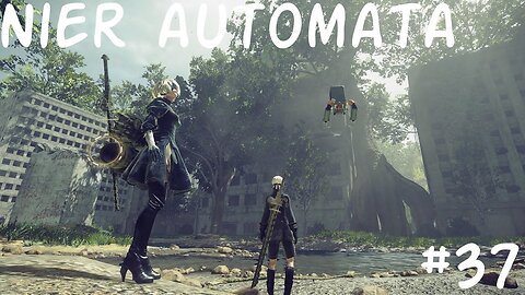 Nier Automata |37| Adieu Eve