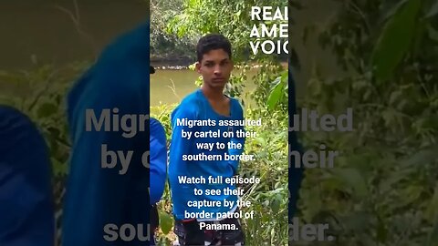 Migrants assaulted by cartel. Watch full episode to see their capture by the border patrol of Panama