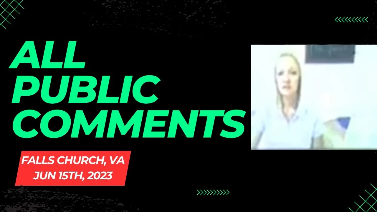 All Public Comments - Fairfax High School FCPS Board Meeting (06-15-2023)