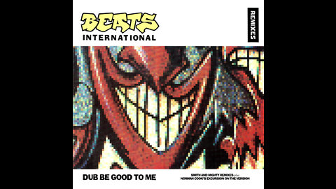 Beats International - Dub Be Good To Me (Norman Cook's Version) (Renaud Remaster 16.9 & Song HD)