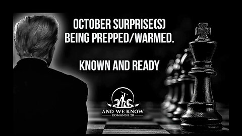 October Surprise, Blitzkrieg, Trump supports victims, Assange speaks, Lithium+NC?, HUNT is on
