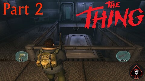 The Thing Play Through - Part 2 (Original Game)